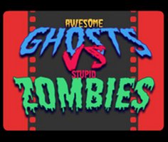 Awesome Ghosts vs Stupid Zombies