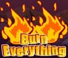Burn Everything