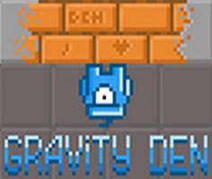 Gravity Den