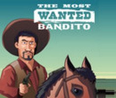 Play The Most Wanted Bandito