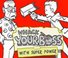 Whack Your Boss: Superhero Style